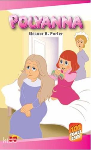 Polyanna; 100 Temel Eser