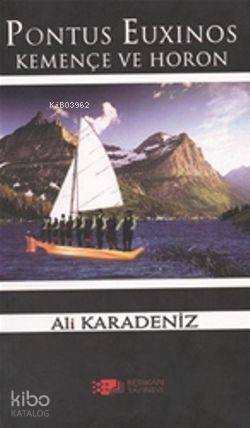 Pontus Euxınos Kemençe Ve Horon