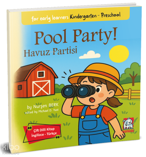 Pool Party –  Havuz Partisi;For Early Learners Kindergarten Preschool Çift Dilli Kitap  İngilizce – Türkçe