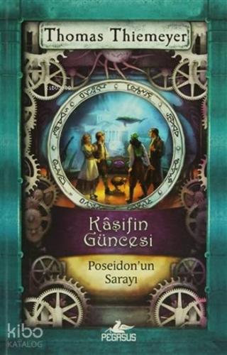 Poseidonun Sarayı; Kaşifin Güncesi 2