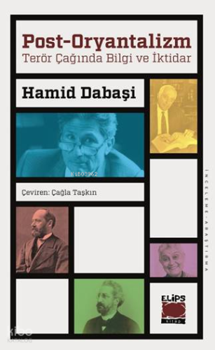 Post-Oryantalizm Terör Çağında Bilgi ve İktidar