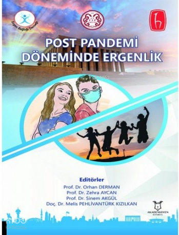 Post Pandemi Döneminde Ergenlik