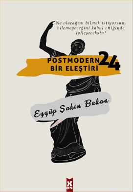 Postmodern Bir Eleştiri 24 - Kitapiks.com