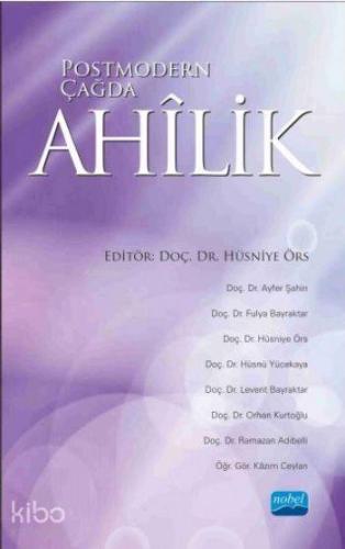 Postmodern Çağda Ahilik