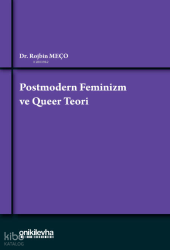 Postmodern Feminizm ve Queer Teori