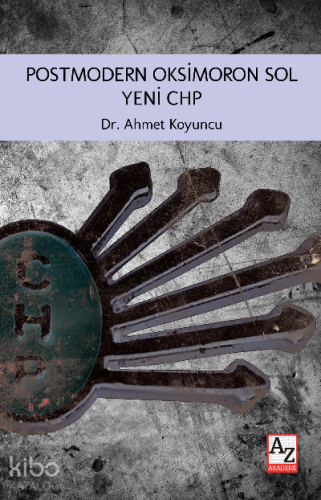 Postmodern Oksimoron Sol Yeni CHP