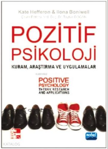 Pozitif Psikoloji; Kuram, Araştırma ve Uygulamalar - Kitapiks.com