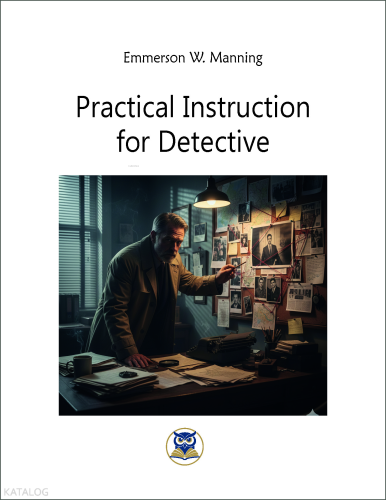 Practical Instruction  for Detective