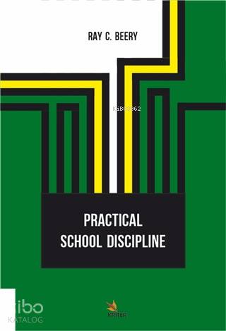 Practical School Discipline