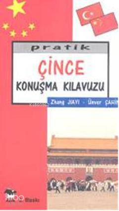 Pratik Çince Konuşma Kılavuzu