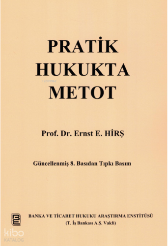 Pratik Hukukta Metot