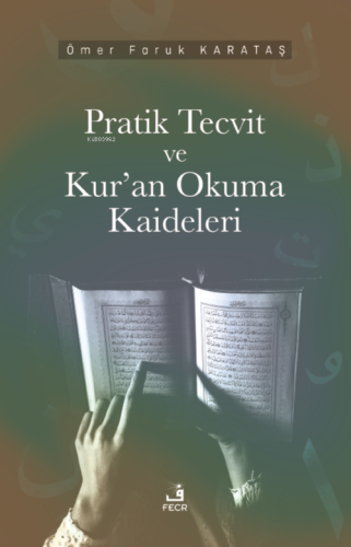 Pratik Tecvid ve Kur’an Okuma Kaideleri - Kitapiks.com