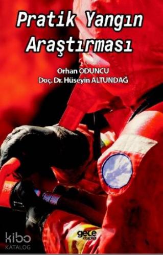 Pratik Yangın Araştırması