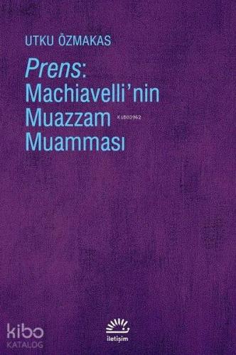 Prens: Machiavelli'nin Muazzam Muamması