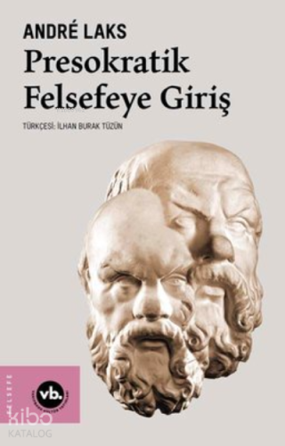 Presokratik Felsefeye Giriş