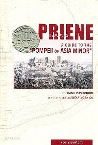 Priene A Guide To The "Pompeii Of Asia Minor" (Ciltli)