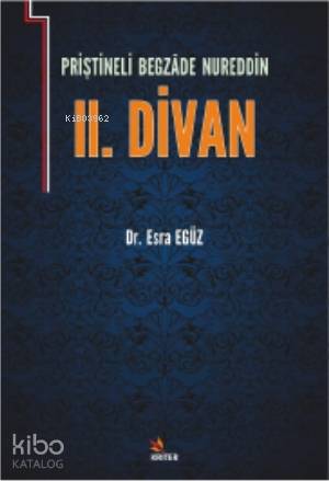 Priştineli Begzâde Nureddin II. Divan