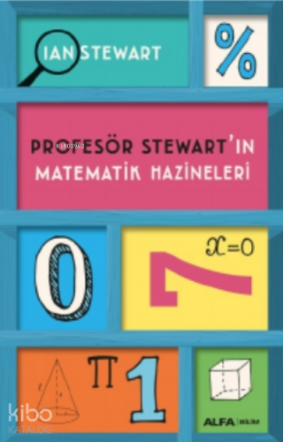 Profesör Stewart'ın Matematik Hazineleri - Kitapiks.com