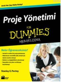 Proje Yönetimi For Dummies Meraklısına - Kitapiks.com