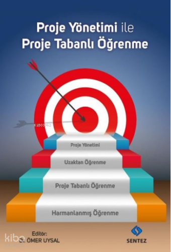 Proje Yönetimi ile Proje Tabanlı Öğrenme