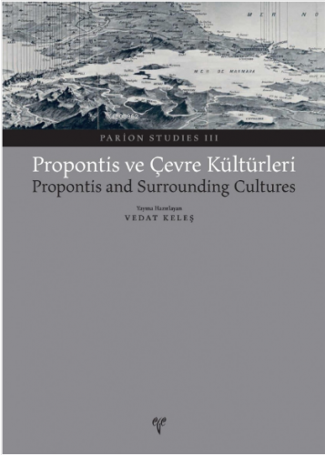 Propontis ve Çevre Kültürleri - Kitapiks.com