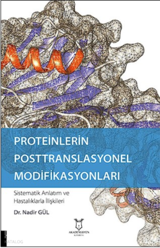 Proteinlerin Posttranslasyonel Modifikasyonları