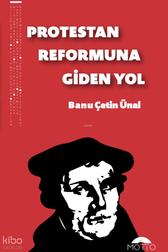 Protestan Reformuna Giden Yol