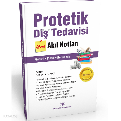Protetik Diş Tedavisi Akıl Notları