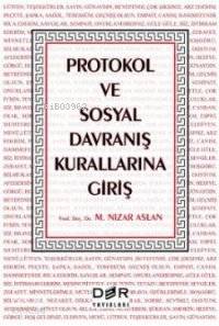 Protokol ve Sosyal Davranış Kurallarına Giriş