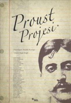 Proust Projesi - Kitapiks.com