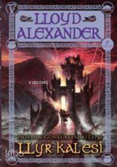 Prydain Günlükleri 2 - Llyr Kalesi