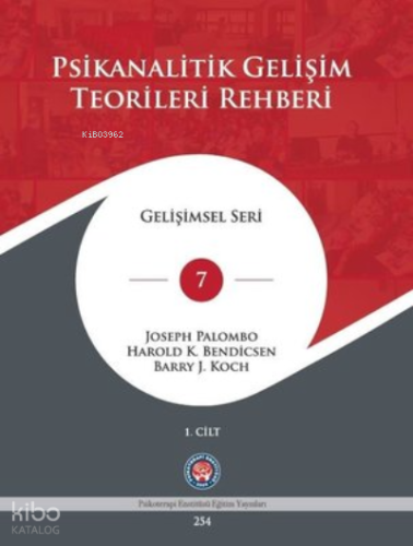 Psikanalitik Gelişim Teorileri Rehberi - 2 Cilt