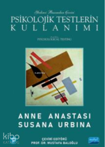 Psikoljik Testlerin Kullanımı