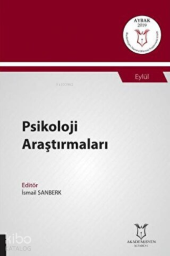 Psikoloji Araştırmaları;(Aybak 2019 Eylül)