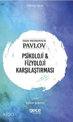 Psikoloji & Fizyoloji karşılaştırması - Kitapiks.com