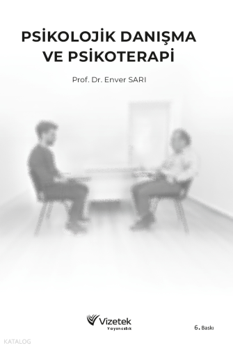 Psikolojik Danışma ve Psikoterapi