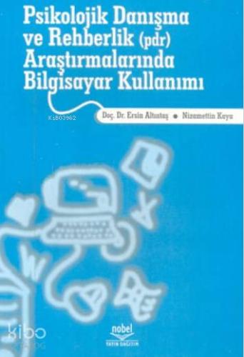 Psikolojik Danışma ve Rehberlik Araştırmalarında Bilgisayar Kullanımı