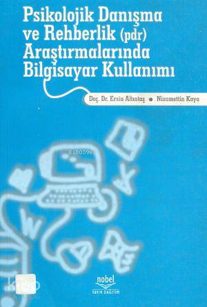 Psikolojik Danışma ve Rehberlik Araştırmalarında Bilgisayar Kullanımı