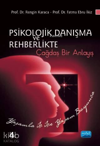 Psikolojik Danışma ve Rehberlikte Çağdaş Bir Anlayış - Kitapiks.com