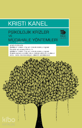 Psikolojik Krizler ve Müdahale Yöntemleri