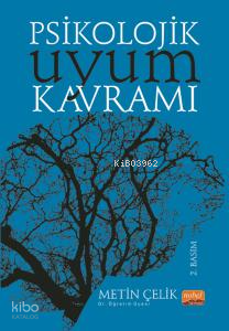 Psikolojik Uyum Kavramı