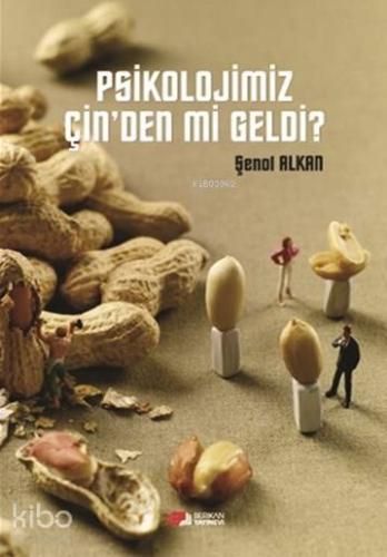 Psikolojimiz Çin'den Mi Geldi?