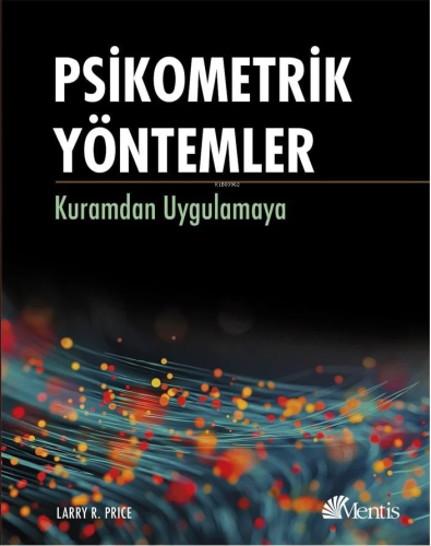 Psikometrik Yöntemler;Kuramdan Uygulamaya - Kitapiks.com
