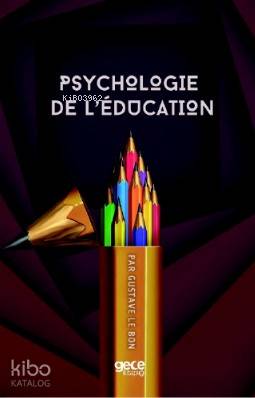 Psychologie De L'education - Kitapiks.com