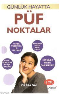 Püf Noktalar Günlük Hayatta