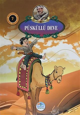 Püsküllü Deve - Samed Behrengi Hikayeleri 7 - Kitapiks.com