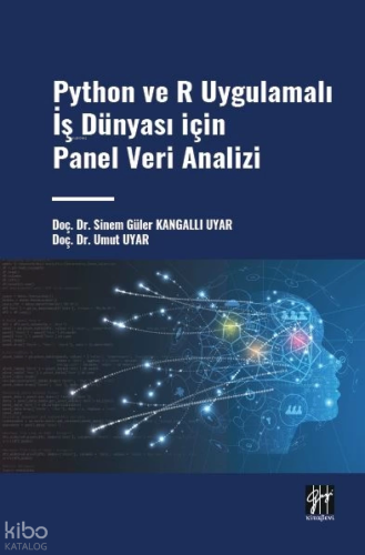Python ve R Uygulamalı İş Dünyası İçin Pane Veri Analizi