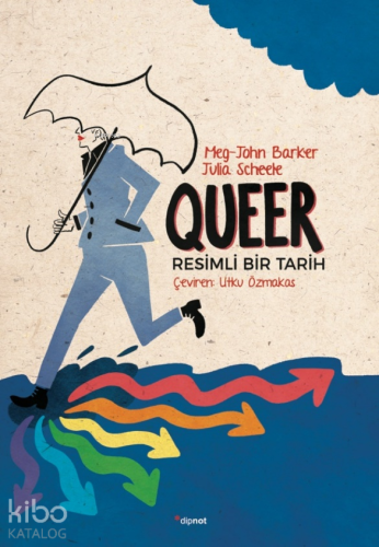 Queer - Resimli Bir Tarih