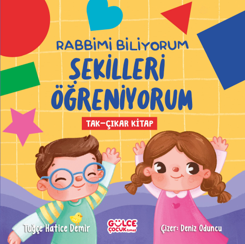 Rabbimi Biliyorum Şekilleri Öğreniyorum (Tak-Çıkar Kitap) - Kitapiks.c
