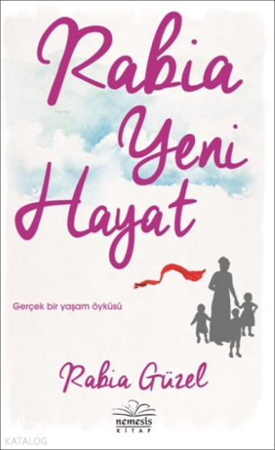 Rabia Yeni Hayat - Kitapiks.com